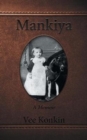 Image for Mankiya : A Memoir