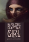 Image for Napoleon&#39;s Egyptian Girl