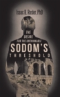 Image for Sodom&#39;S Threshold: The Desire for the Unthinkable
