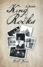 Image for King of the Rocks: A Memoir