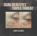 Image for Dual Realities Triple Threat