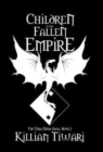 Image for Children of the Fallen Empire : The Tera-Ninja Saga, Book I