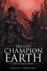 Image for Last Champion of Earth: 25Th Anniversary Edition