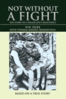 Image for Not Without a Fight: The Story of a Polish Jew&#39;S Resistance