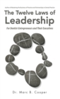 Image for Twelve Laws of Leadership: For Dentist-Entrepreneurs and Their Executives