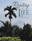 Image for Reality of Life: An Autobiography by Syed Khasimuddin Phd