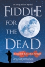 Image for Fiddle for the Dead: An Emily Blossom Mystery