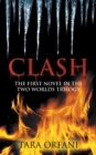 Image for Clash: The First Novel in the Two Worlds Trilogy