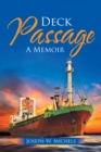 Image for Deck Passage: A Memoir