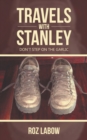 Image for Travels with Stanley: Don&#39;T Step on the Garlic
