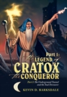 Image for Part 1 : the Legend of Cratox the Conqueror: Part 2: the Underground Tunnel and the Soul Devourer