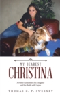 Image for My Dearest Christina: A Father Remembers His Daughter and Her Battle with Lupus