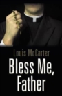 Image for Bless Me, Father