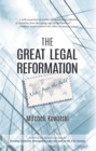 Image for Great Legal Reformation: Notes from the Field