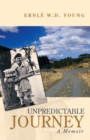 Image for Unpredictable Journey: A Memoir