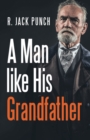 Image for Man Like His Grandfather