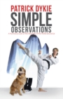 Image for Simple Observations: A Humorous Look at the Absurdity of the World Around Us