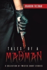 Image for Tales of a Madman