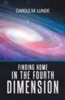 Image for Finding Home in the Fourth Dimension