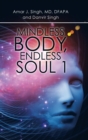 Image for Mindless Body, Endless Soul 1