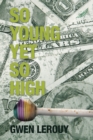 Image for So Young yet so High