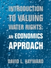 Image for Introduction to Valuing Water Rights