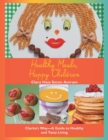 Image for Healthy Meals, Happy Children