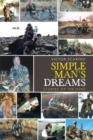 Image for Simple Man&#39;S Dreams : Stories of the Hunt