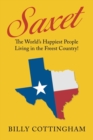 Image for Saxet : The World&#39;S Happiest People Living in the Freest Country!