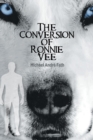 Image for The Conversion of Ronnie Vee