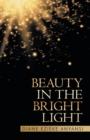 Image for Beauty in the Bright Light