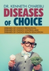 Image for Diseases of Choice