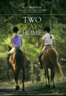 Image for Two Ways Home