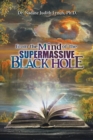 Image for From the Mind of the Supermassive Black Hole