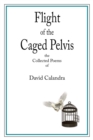 Image for Flight of the Caged Pelvis