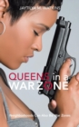 Image for Queens in a War Zone