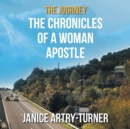 Image for The Journey : The Chronicles of a Woman Apostle