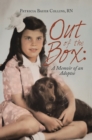 Image for Out of the Box: a Memoir of an Adoptee
