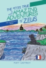 Image for The 97.3% True and Amazing Adventures of Zeus
