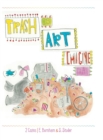 Image for Trash Is Art : Imagine That