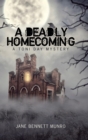 Image for A Deadly Homecoming : A Toni Day Mystery