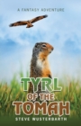 Image for Tyrl of the Tomah : A Fantasy Adventure