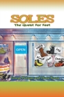 Image for Soles : The Quest for Feet