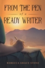 Image for From the Pen of a Ready Writer