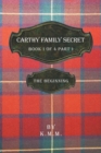 Image for Carthy Family Secret Book 1 of 4 Part 1