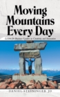 Image for Moving Mountains Every Day