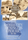 Image for The Kansas City Meningitis Epidemic, 1911-1913