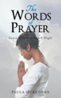 Image for The Words of Prayer : Grace of Glory! Reach High!