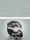 Image for Beyond Human Existence