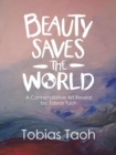 Image for Beauty Saves the World